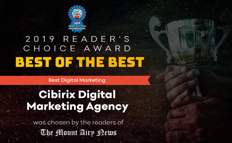 Cibirix voted BEST of the BEST for Digital Marketing in Mount Airy, NC!
